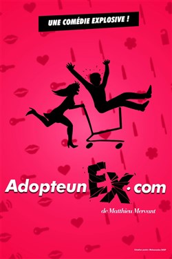 Affiche de Adopte un ex.com