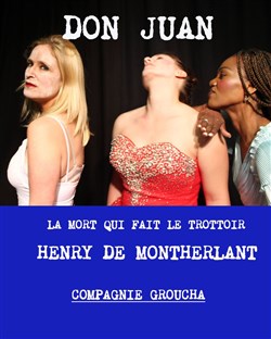 Affiche de Don Juan ou la mort qui fait le trottoir