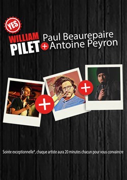 Affiche de 20 minutes chacun : William Pilet, Paul Beaurepaire et Antoine Peyron
