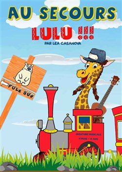 Affiche de Au secours Lulu !
