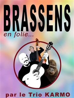 Affiche de Brassens en folie...