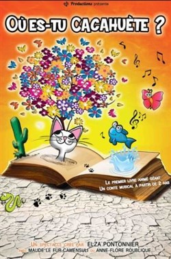 Affiche de Où es-tu Cacahuète ?