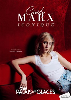 Affiche de Cécile Marx dans Iconique