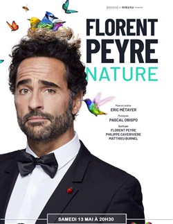 Affiche de Florent Peyre dans Nature