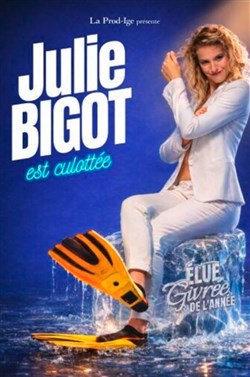 Affiche de Julie Bigot est culottée