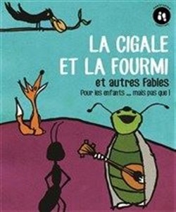 Affiche de La Cigale et la Fourmi et autres Fables