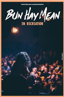 Affiche de Bun Hay Mean dans 3n r3cr3ation