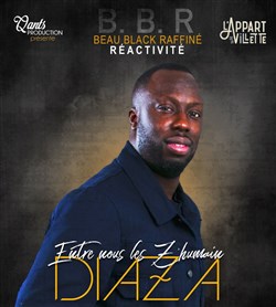 Affiche de Diaza dans Entre nous les z'humains