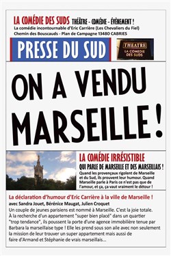 Affiche de On a vendu Marseille !