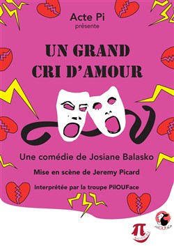 Affiche de Un grand cri d'amour...