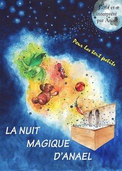 Affiche de La nuit magique d'Anael
