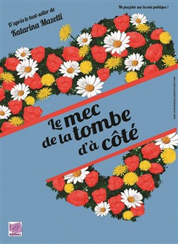 Affiche de Le mec de la tombe d'à côté