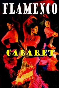Affiche de Cabaret Flamenco Cannes