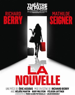 Affiche de La Nouvelle | avec Richard Berry et Mathilde Seigner