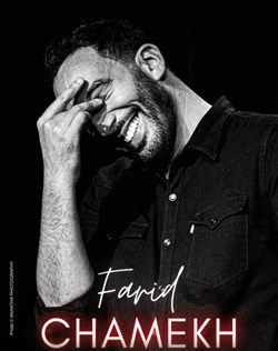 Affiche de Farid Chamekh