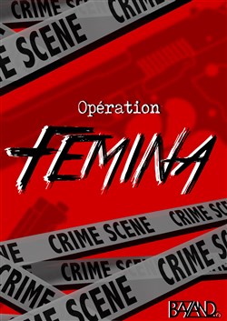Affiche de Opération Fémina
