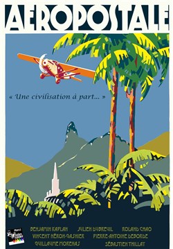 Affiche de Aéropostale : Une civilisation à part