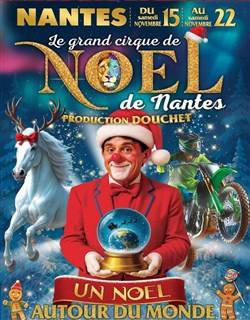 Affiche de Le grand cirque de Noël de Nantes
