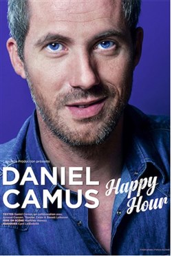 Affiche de Daniel Camus dans Happy hour