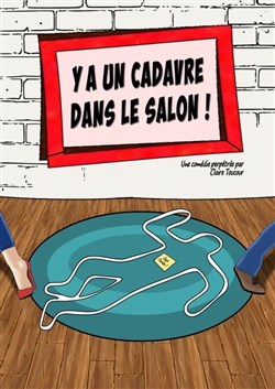Affiche de Ya un cadavre dans le salon !