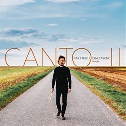 Affiche de Matthieu Chazarenc : Canto II - Cançon