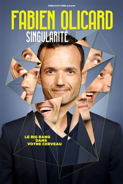 Affiche de Fabien Olicard dans Singularité