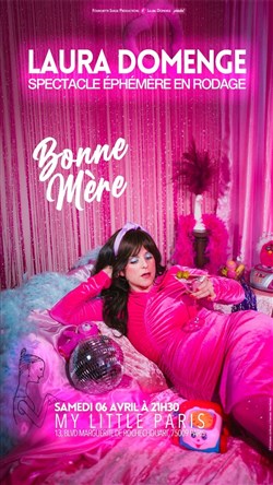 Affiche de Laura Domenge dans Bonne Mère