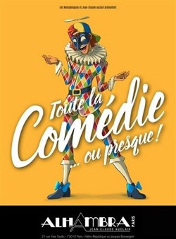 Affiche de Toute la comédie... Ou presque !