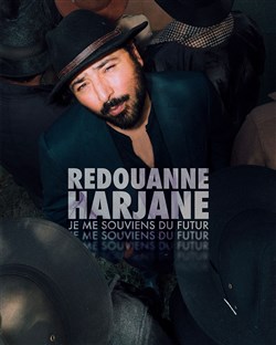Affiche de Redouanne Harjane dans Je me souviens du futur