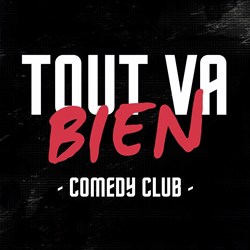 Affiche de Tout Va Bien Comedy Club
