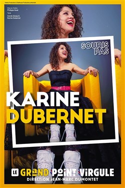 Affiche de Karine Dubernet dans Souris pas !