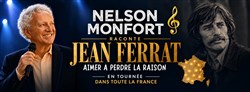 Affiche de Nelson Monfort raconte Jean Ferrat