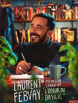 Affiche de Laurent Febvay dans L'odeur du basilic