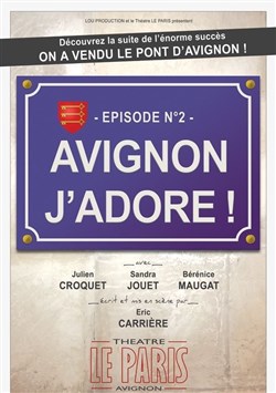 Affiche de Avignon j'adore !