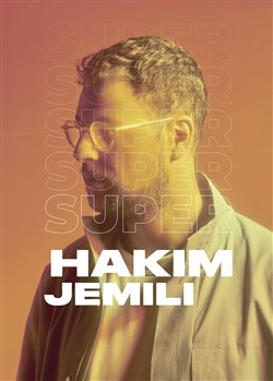 Affiche de Hakim Jemili dans Super