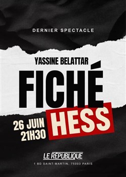 Affiche de Yassine Belattar dans Fiché Hess