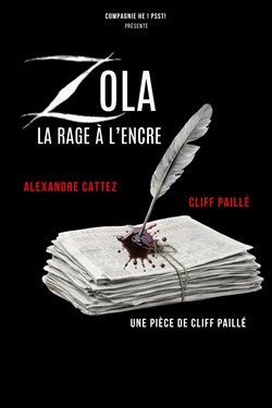 Affiche de Zola, la rage à l'encre