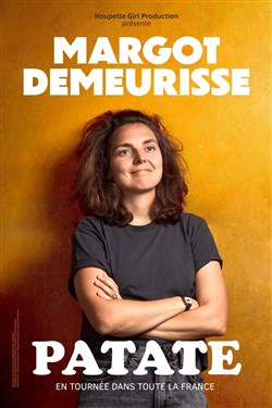 Affiche de Margot Demeurisse dans Patate