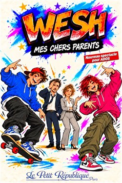 Affiche de Wesh, mes chers parents