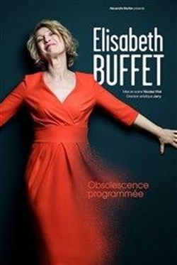 Affiche de Elisabeth Buffet dans Obsolescence programmée