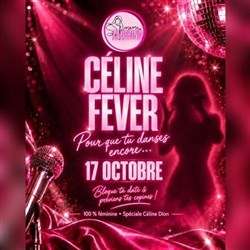 Affiche de Mama Clubbing : Céline Fever | Bainville-sur-Madon