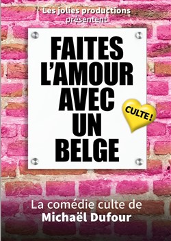 Affiche de Faites l'amour avec un belge