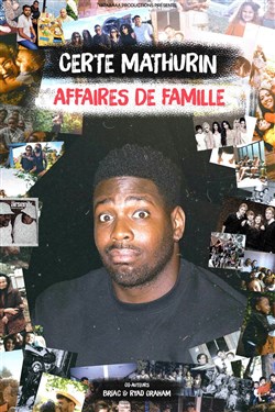Affiche de Certe Mathurin dans Affaires de famille