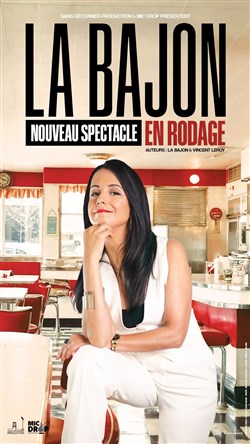 Affiche de La Bajon | En rodage