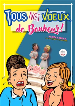 Affiche de Tous nos voeux de bonheur !