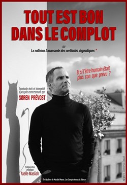 Affiche de Soren Prévost dans Tout est bon dans le complot