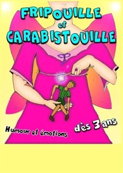 Affiche de Fripouille et carabistouille