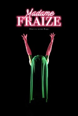 Affiche de Madame Fraize