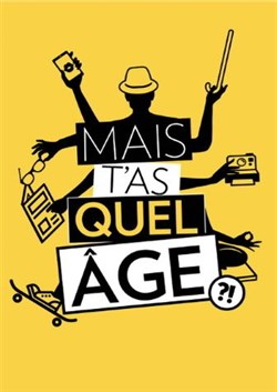 Affiche de Marion Pouvreau dans Mais t'as quel âge !?