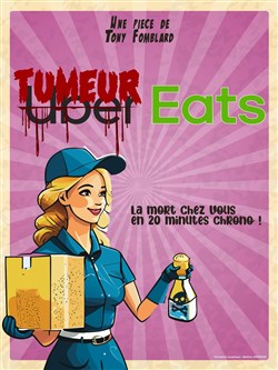 Affiche de Tumeur eats
